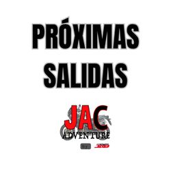 Jac - Próximas salidas
