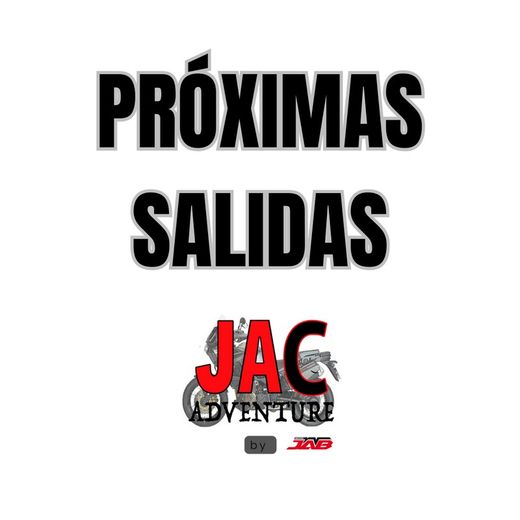 Jac - Próximas salidas